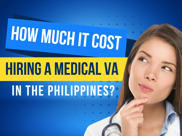 medical virtual assistant, Philippines, HIPAA compliance, Salary ranges for medical virtual assistants in the Philippines in 2025